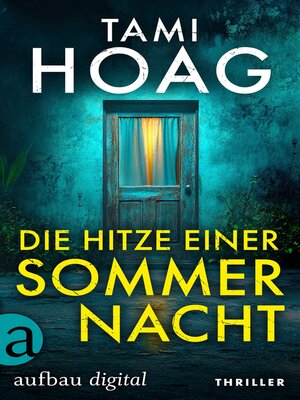 cover image of Die Hitze einer Sommernacht